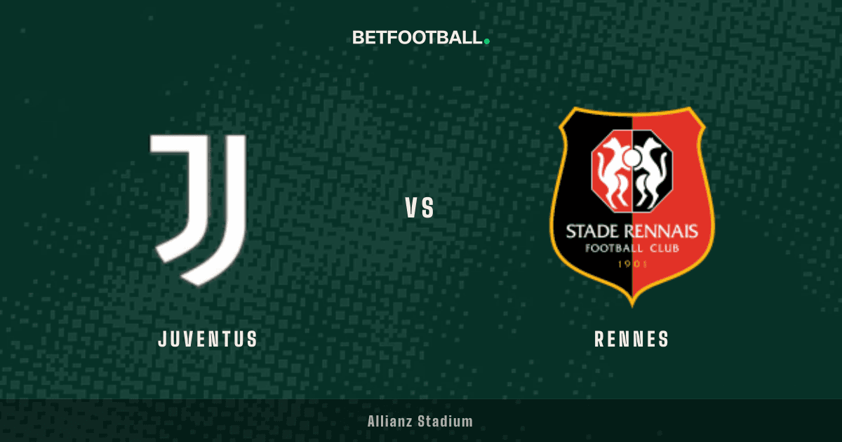 Juventus vs Rennes — Europa League prediction