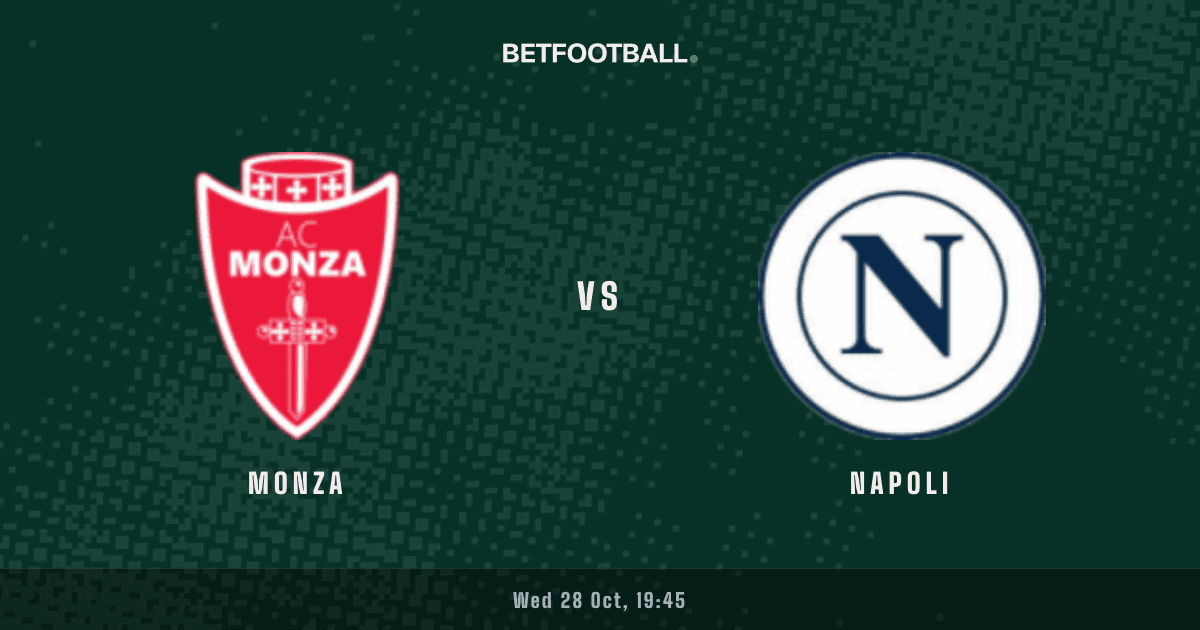Monza vs Napoli — Serie A prediction