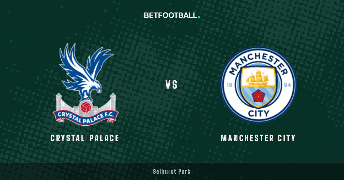 Crystal Palace vs Manchester City — Premier League prediction