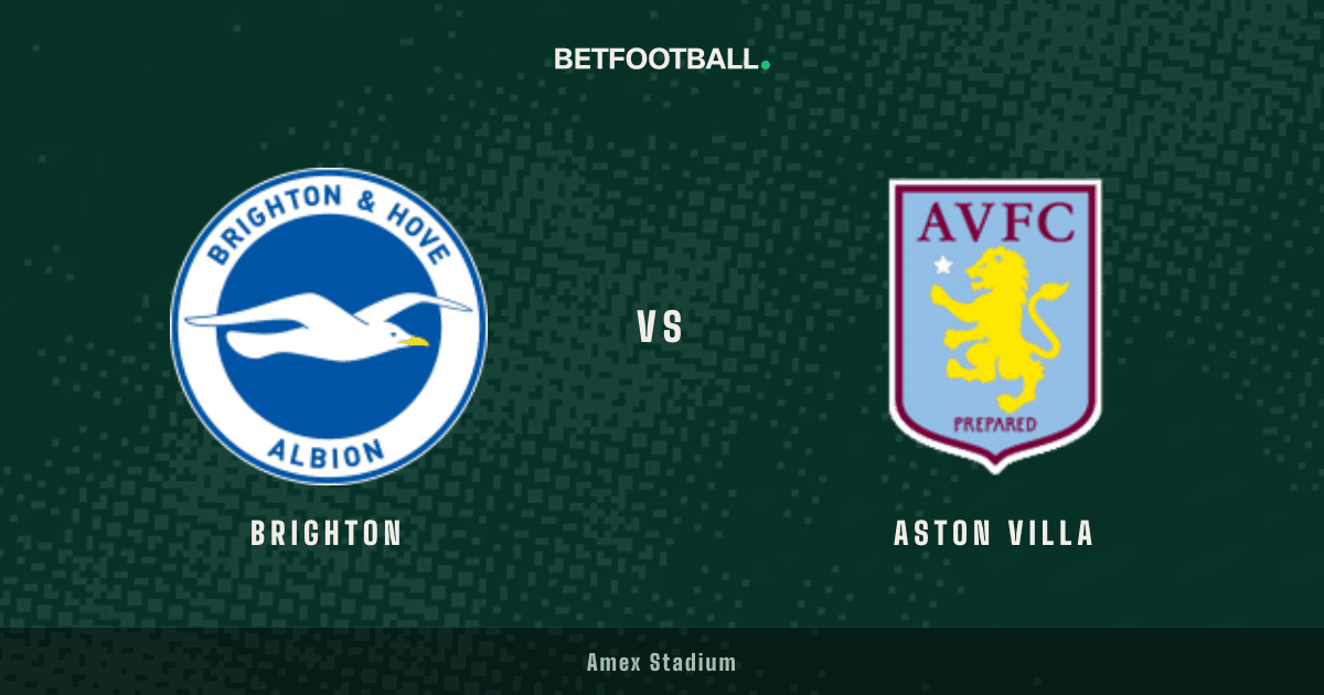 Brighton vs Aston Villa — Premier League prediction