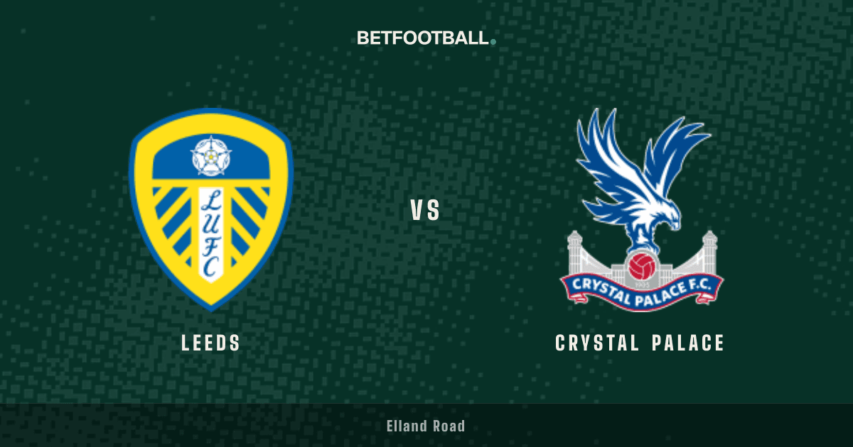 Leeds vs Crystal Palace — Premier League prediction