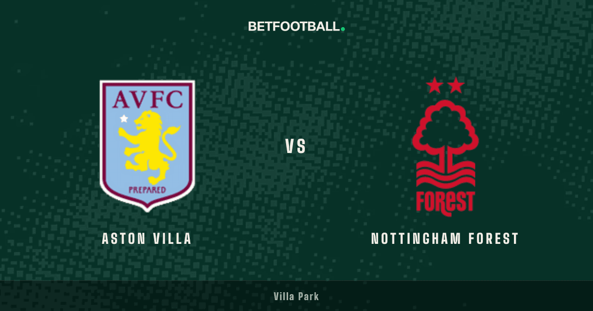 Aston Villa vs Nottingham Forest — Premier League prediction