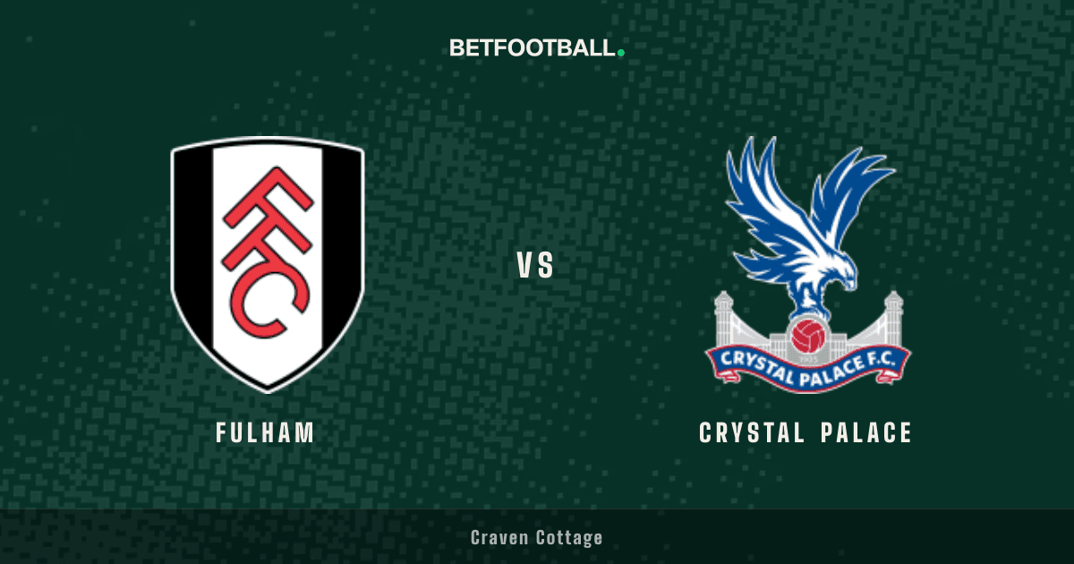 Fulham vs Crystal Palace — Premier League prediction