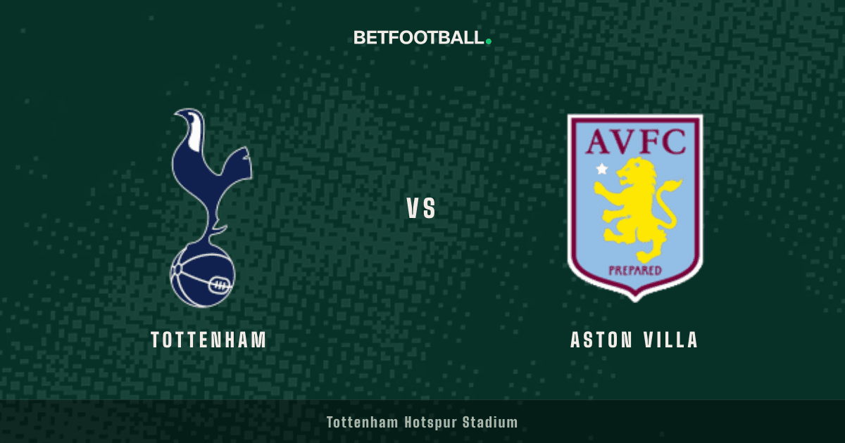 Tottenham vs Aston Villa — Premier League prediction