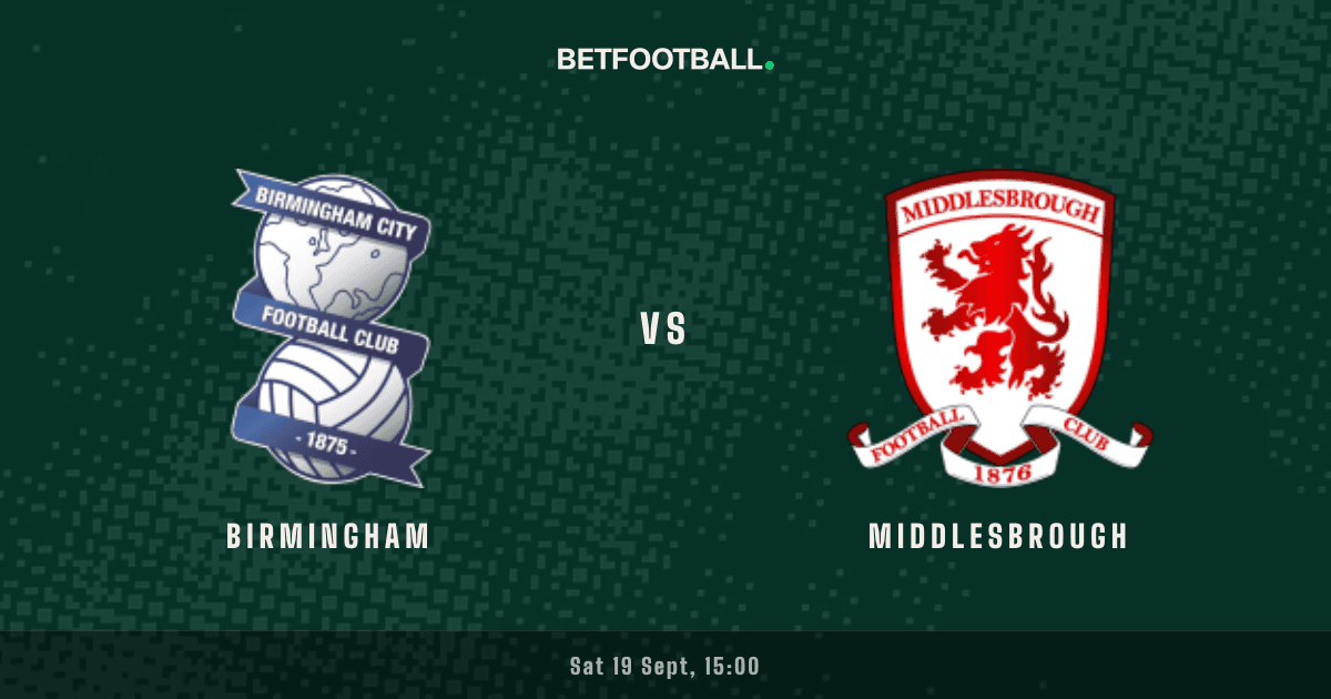 Birmingham vs Middlesbrough — Championship prediction