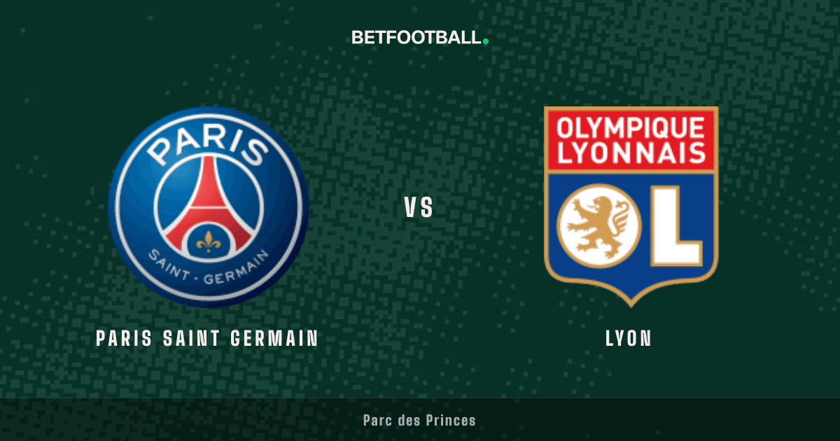Paris Saint Germain vs Lyon — Ligue 1 prediction