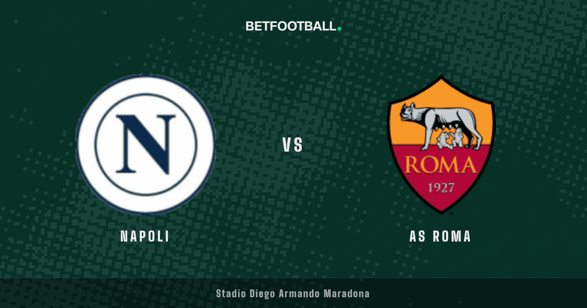 Napoli vs AS Roma — Serie A prediction