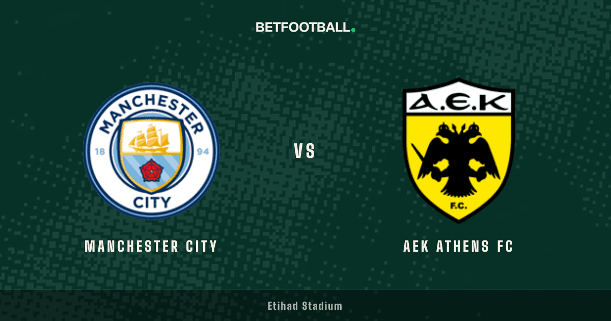 Manchester City vs AEK Athens FC — Champions League prediction